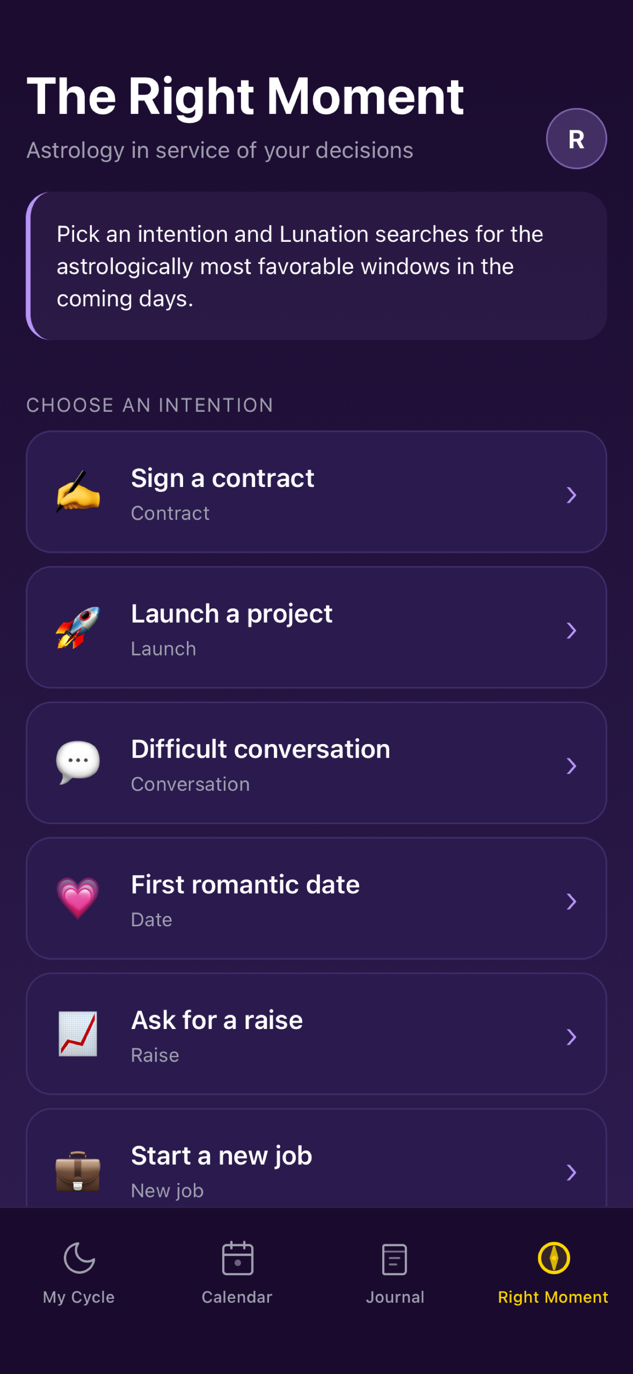 The Right Moment screen in Lunation, intentions and best astrological windows